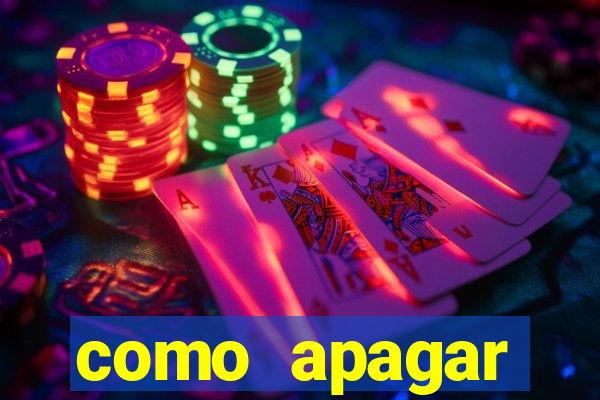 como apagar historico da bet365